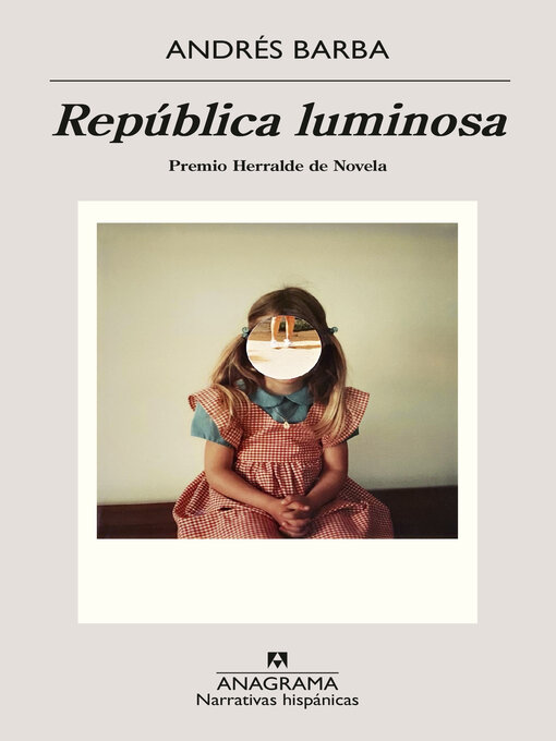 Title details for República luminosa by Andrés Barba - Available